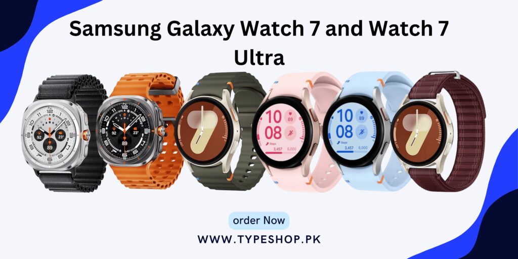 samsung watch 7 price in Pakistan 2024