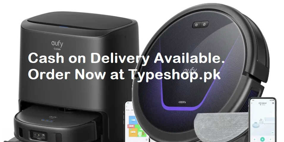 Eufy Vacuums Smart Cleaning Solutions for Modern Homes in Pakistan