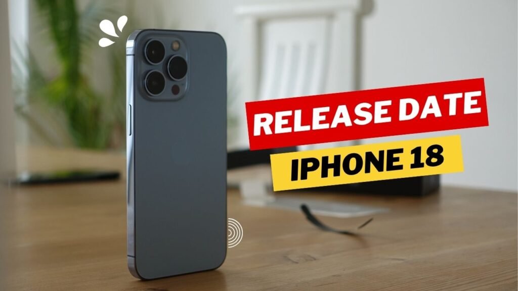 iPhone 18 Release Date